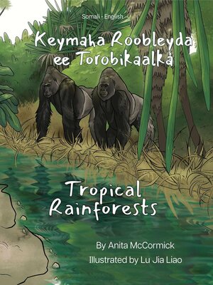 cover image of Tropical Rainforests (Somali-English)